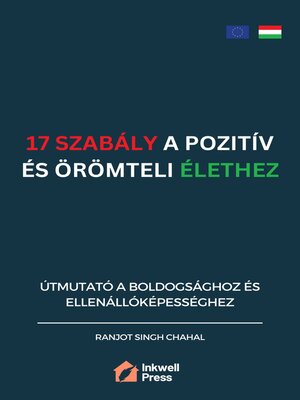 cover image of 17 Szabály a Pozitív és Örömteli Élethez